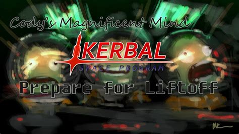 Kerbal Space Program: Prepare for Liftoff and Explosions Galore!