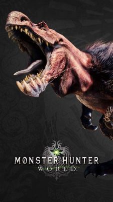 Monster Hunter: World – Unleash Your Inner Predator and Become Legend!