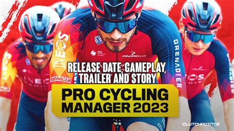 Pro Cycling Manager 2023: Immerse Yourself in the Thrills and Strategies of Professional Cycling!